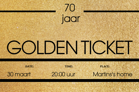 Grappige uitnodiging golden ticket voor een 70e verjaardagsfeest