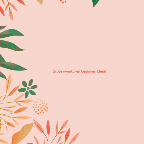 Hippe geboortekaartje voor een meisje met bladeren en roze achtergrond