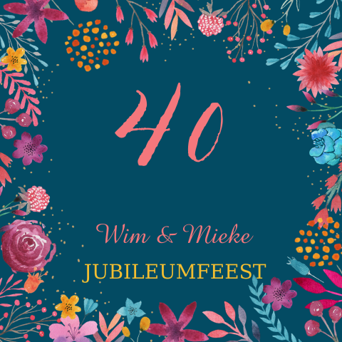 Jubileum uitnodiging 40 jaar getrouwd met bloemen