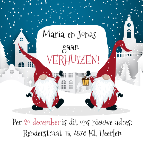 Kerst verhuiskaart met kerst mannetjes in de sneeuw met huizen