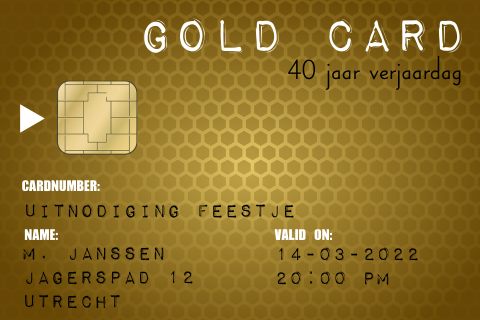Uitnodiging verjaardag 40 jaar in de vorm van een gold card