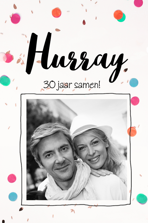 Jubileum kaart 30 jaar getrouwd met foto en confetti