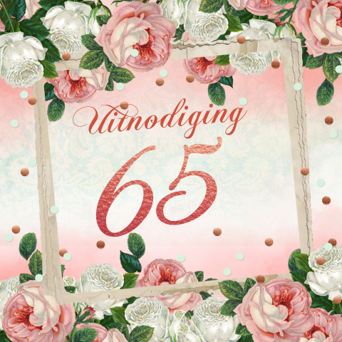 Uitnodiging 65ste vintage rozen