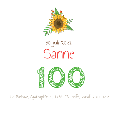 Verjaardagsuitnodiging 100 jaar met zonnebloemen