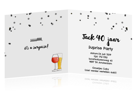 Verwonderlijk Uitnodiging suprise party met drankjes verjaardag 40 jaar QC-62